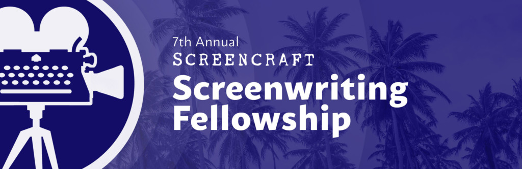 ScreenCraft Screenwriting Fellowship