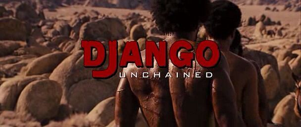 The title card of Django Unchained in dark red letters in a desert setting, evoking a Western genre.